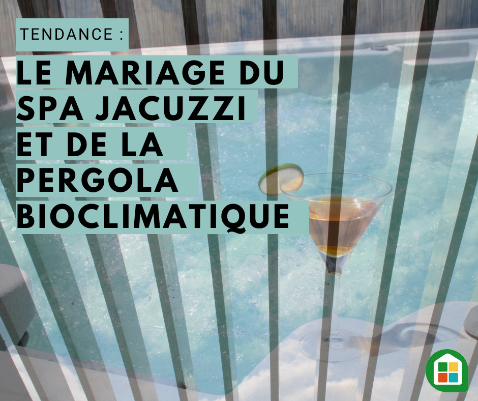 Tendance Le Mariage Du Spa Jacuzzi Et De La Pergola Bioclimatique