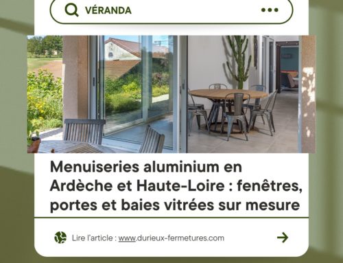 Menuiseries aluminium en Ardèche et Haute-Loire : fenêtres, portes et baies vitrées sur mesure